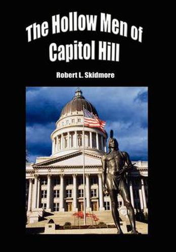 Cover image for The Hollow Men of Capitol Hill