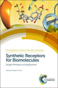 Cover image for Synthetic Receptors for Biomolecules: Design Principles and Applications