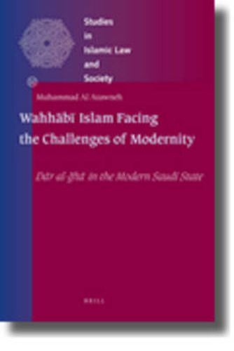 Cover image for Wahhabi Islam Facing the Challenges of Modernity: Dar al-Ifta in the Modern Saudi State