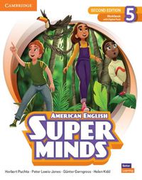 Cover image for Super Minds Level 5 Workbook with Digital Pack American English