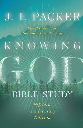 Cover image for Knowing God Bible Study