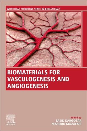 Cover image for Biomaterials for Vasculogenesis and Angiogenesis