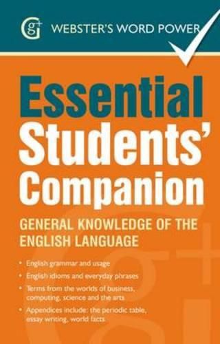 Cover image for Webster's Word Power Essential Students' Companion: General Knowledge of the English Language