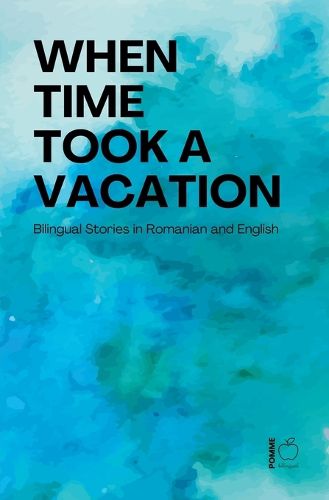 Cover image for When Time Took a Vacation