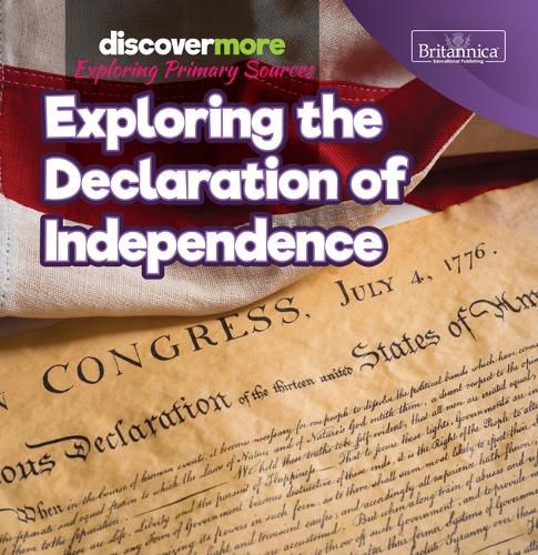 Cover image for Exploring the Declaration of Independence