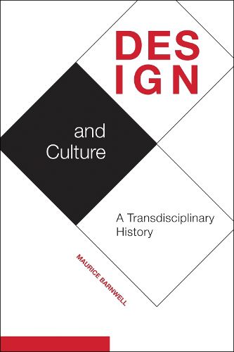 Cover image for Design and Culture: A Transdisciplinary History