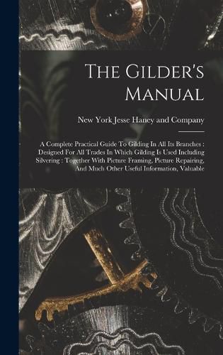 Cover image for The Gilder's Manual