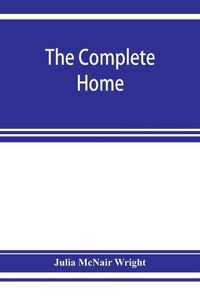 Cover image for The complete home