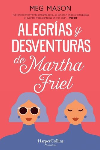Cover image for Alegrias y desventuras de Martha Friel