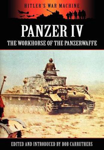 Cover image for Panzer IV - The Workhorse of the Panzerwaffe