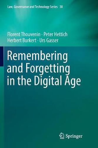 Cover image for Remembering and Forgetting in the Digital Age