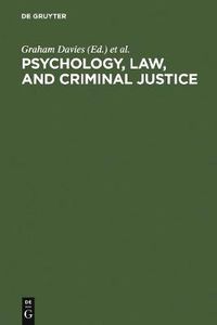 Cover image for Psychology, Law, and Criminal Justice: International Developments in Research and Practice