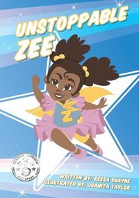Cover image for Unstoppable Zee