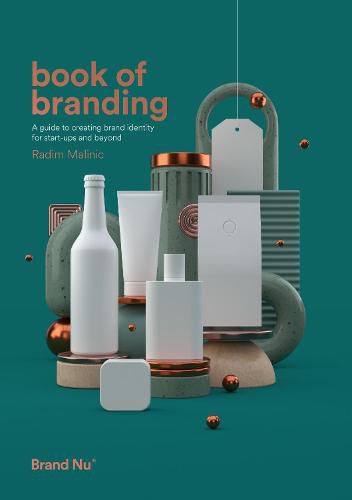 Cover image for Book of Branding: a guide to creating brand identity for start-ups and beyond