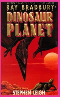 Cover image for Ray Bradbury Presents Dinosaur Planet