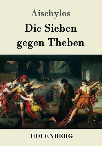 Die Sieben gegen Theben