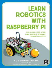 Cover image for Learn Robotics With Raspberry Pi