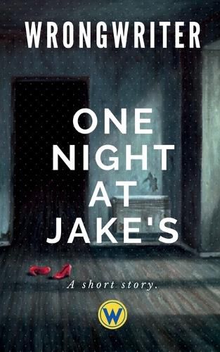 Cover image for One Night At Jake's