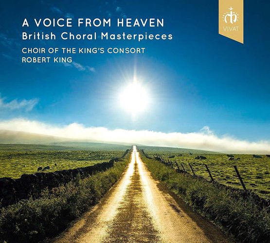 Cover image for A Voice From Heaven: British Choral Masterpieces
