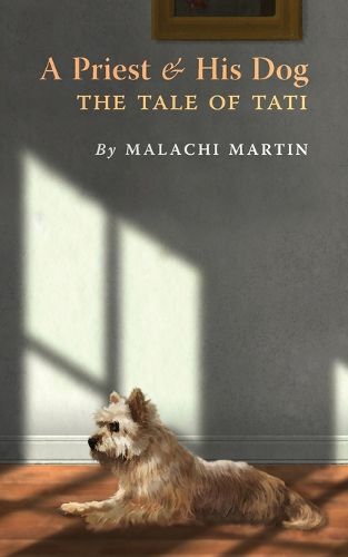Cover image for A Priest and His Dog: The Tale of Tati