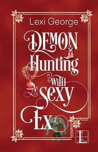 Cover image for Demon Hunting with a Sexy Ex