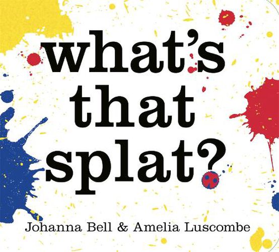 Cover image for What's that Splat?