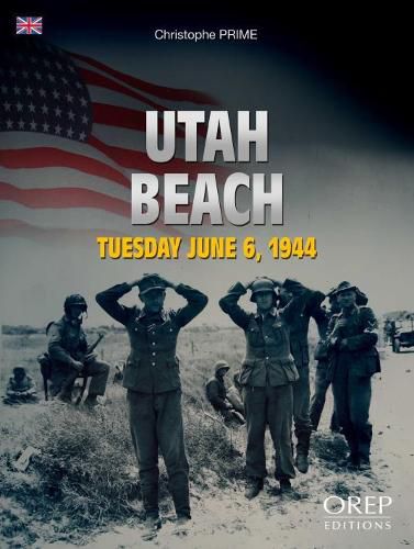 Cover image for Utah Beach: Tuesday 6th June 1944