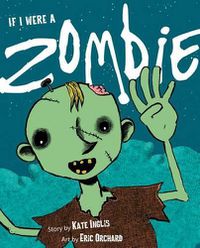 Cover image for If I Were a Zombie