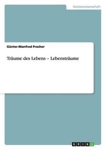 Cover image for Traume des Lebens - Lebenstraume