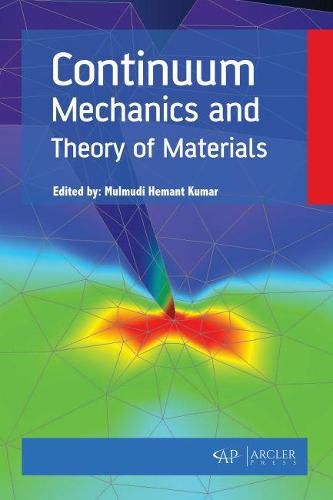 Cover image for Continuum Mechanics and Theory of Materials