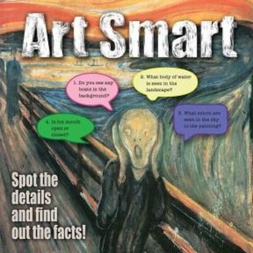 Cover image for Art Smart: Spot the Details and Find Out the Facts!