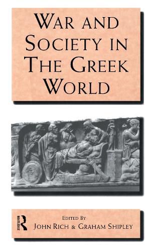 Cover image for War and Society in the Greek World