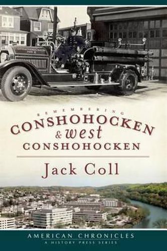 Cover image for Remembering Conshohocken & West Conshohocken