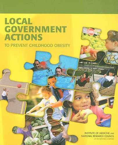 Local Government Actions to Prevent Childhood Obesity