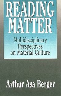 Cover image for Reading Matter: Multidisciplinary Perspectives on Material Culture