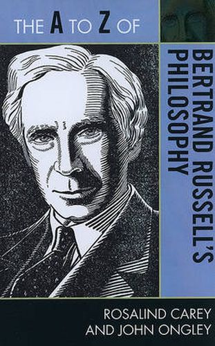 The A to Z of Bertrand Russell's Philosophy