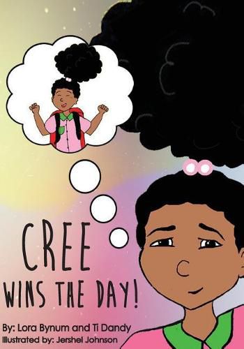 Cover image for Cree Wins the Day!