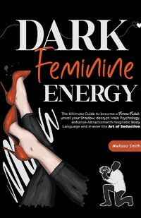 Cover image for Dark Feminine Energy