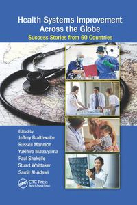 Cover image for Health Systems Improvement Across the Globe: Success Stories from 60 Countries