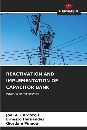 Cover image for Reactivation and Implementation of Capacitor Bank