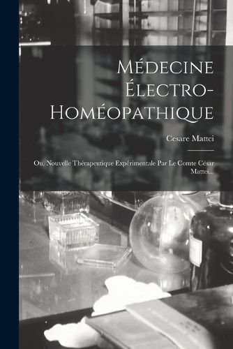 Cover image for Medecine Electro-homeopathique