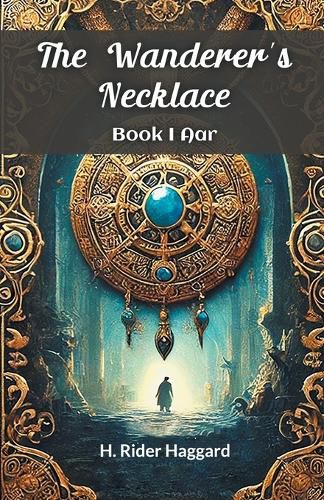 Cover image for The Wanderer's Necklace Book I AAR