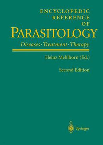 Cover image for Encyclopedic Reference of Parasitology: Biology, Structure, Function / Diseases, Treatment, Therapy