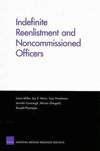 Cover image for Indefinite Reenlistment and Noncommissioned Officers