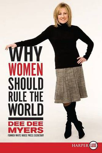 Cover image for Why Women Should Rule the World LP: A Memoir