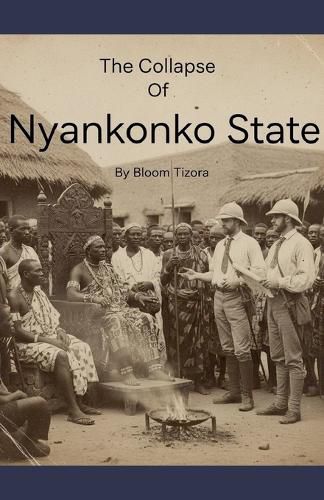 Cover image for The Collapse of Nyankonko State