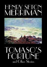 Cover image for Tomaso's Fortune and Other Stories