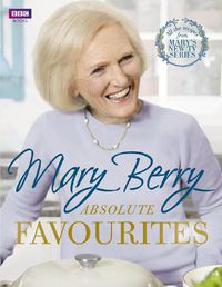 Cover image for Mary Berry's Absolute Favourites