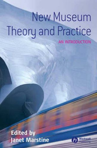 Cover image for New Museum Theory and Practice: An Introduction