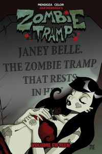 Cover image for Zombie Tramp Volume 15: The Death of Zombie Tramp